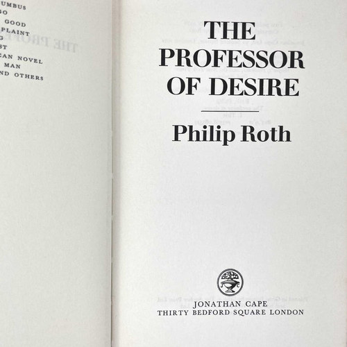 353 - Philip ROTH THE PROFESSOR OF DESIRE By Philip Roth (1978) Jonathan Cape. Together with THE COUNTERLI... 