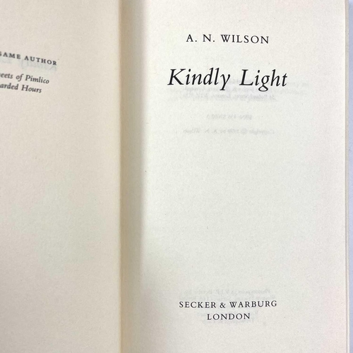 359 - A.N. WILSON KINDLY LIGHT By A.N. Wilson (1979) Secker & Warburg. First edition and WISE VIRGIN (1983... 