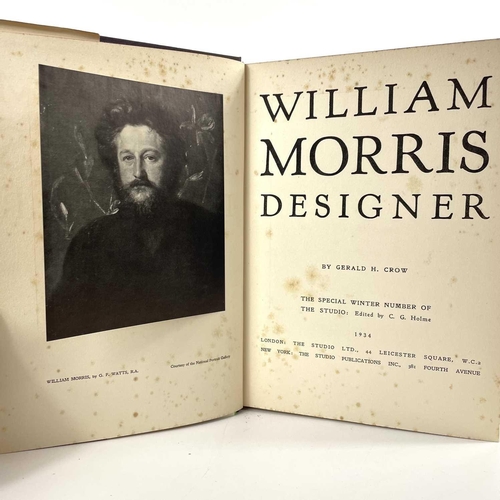 365 - GERALD H. CROW. 'William Morris Designer'. Original cloth, unclipped dj, spotting throughout, illust... 