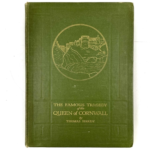 40 - THOMAS HARDY The Famous Tragedy of the Queen of Cornwall, 1923 reprint, together with Sketches of En... 