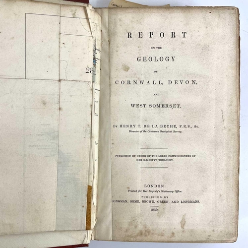 44 - Henry T. De La Beche. 'Report on The Geology of Cornwall, Devon, and West Somerset,' Original cloth,... 