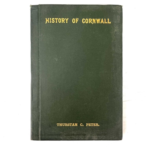 5 - Twenty-one works on Cornwall including Vyvan, Trewin and Tregellas. THURSTAN C. PETER. 'History of C... 