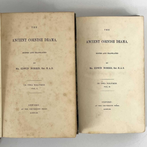 68 - Kernowek (Cornish) Interest. EDWIN NORRIS. 'The Ancient Cornish Drama,' first edition, two vols, hal... 