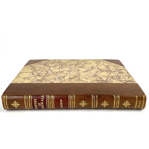 72 - RICHARD CAREW (of Antonie). 'The Survey of Cornwall'. First edition, rebound in half leather with ma... 