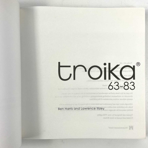 754 - Troika 63-83 Ben Harris and Lawrence Illsley Published 2012 by It's Prounaunced 'Aitch'. 50th annive... 