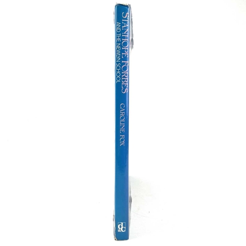 792 - Stanhope Forbes and The Newlyn School Caroline Fox Published 1993 by David & Charles. Hardback.