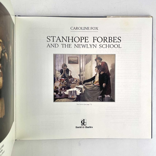 792 - Stanhope Forbes and The Newlyn School Caroline Fox Published 1993 by David & Charles. Hardback.