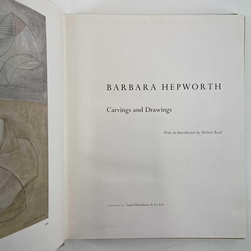 743 - Barbara Hepworth - Two publications 'Barbara Hepworth - Carvings and Drawings' with an introduction ... 