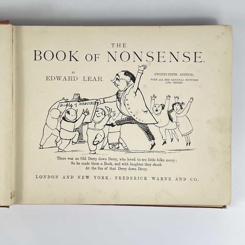 463 - Seventeen illustrated works including Edward Lear. EDWARD LEAR. 'The Book of Nonsense,' twenty-fifth... 