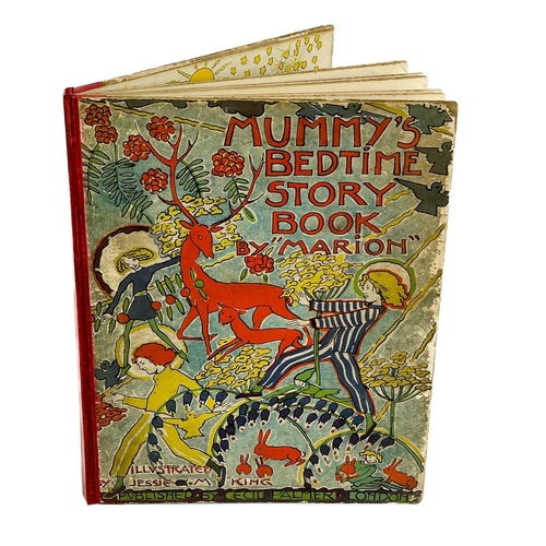 59 - JESSIE M. KING Illustrations. 'Mummy's Bedtime Story Book by Marion'. First edition, nibbles to edge... 