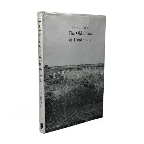 60 - JOHN MICHELL. 'The Old Stones of Land's End,' Original cloth, clipped dj, ex libris ink stamp, some ... 