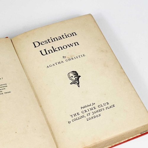 62 - Agatha Christie. 'Destination Unknown'. First edition, original cloth, repairs to unclipped dj, toni... 