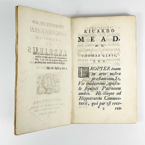 71 - Thomas Glass (1709-1786). 'Commentarii Duodecim De Febribus A D Hippocratis Disciplinam Accommodati,... 