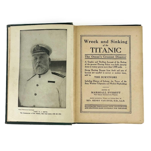 87 - 'Wreck and Sinking of the Titanic. The Oceans Greatest Disaster'. Rditred by Marshall Everett, origi... 