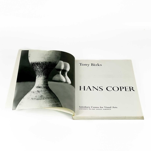 89 - 'Hans Coper' by Tony Birks. Signed by the author, pictorial card wraps, illustrated throughout, Sain... 