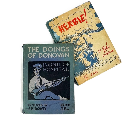 101 - Eight humorous works on WWI and WWII. 'The Doings of Donovan in & Out of Hospital,' pictures by J. H... 