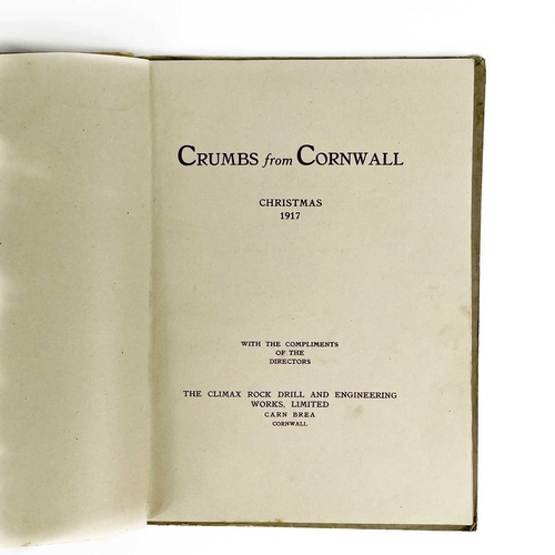 102 - 'Crumbs from Cornwall'. 'Christmas 1917,' cloth backed card boards, illustrated throughout, The Clim... 