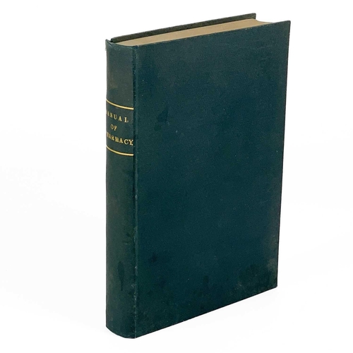 113 - A MANUAL OF PHARMACY By William Thomas Brande (1829) London : Thomas and George Underwood. Second ed... 