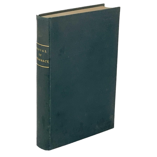 113 - A MANUAL OF PHARMACY By William Thomas Brande (1829) London : Thomas and George Underwood. Second ed... 