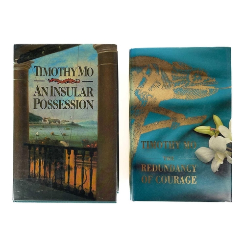 127 - TIMOTHY MO AN INSULAR POSSESSION By Timothy Mo (1986) Together with THE REDUNANCY OF COURAGE (1991) ... 