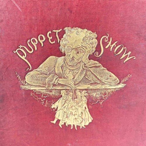 139 - 'The Puppet-Show'. Volume I. Original embossed cloth with gilt tooled puppet master to front board, ... 