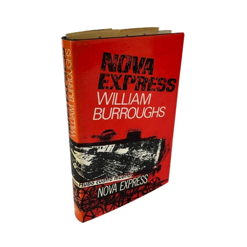 146 - WILLIAM BURROUGHS NOVA EXPRESS By William Burroughs (1966) Jonathan Cape. Not price clipped. Water s... 