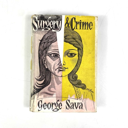 178 - Collection of travel books. GEORGE SAVA. 'Surgery & Crime,' origianl cloth and dj, The Quality Book ... 