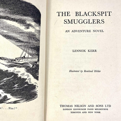 179 - Early to mid-century popular fiction. LENNOX KERR. 'The Blackspit Smugglers,' original cloth, clippe... 