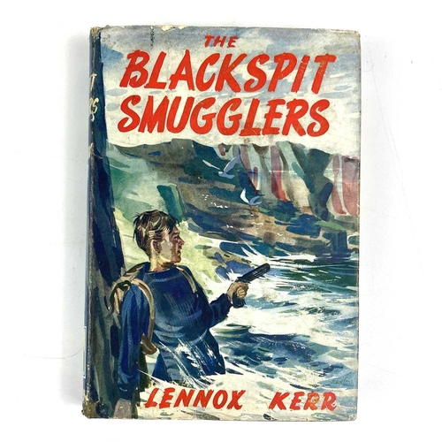 179 - Early to mid-century popular fiction. LENNOX KERR. 'The Blackspit Smugglers,' original cloth, clippe... 