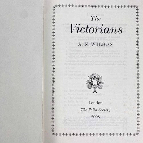 257 - FOLIO SOCIETY. A.N. WILSON, The Victorians; IRIS MURDOCH, The Sea, The Sea; JACK LONDON, The Call Of... 