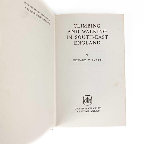 267 - Thirty-two titles covering mountaineering, climbing, adventure and caving EDWARD C. PYATT, A Climber... 