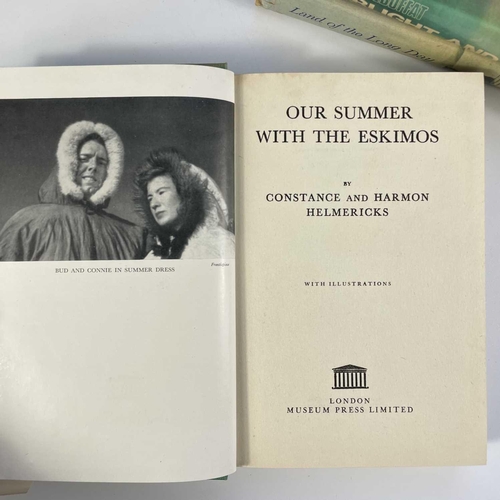 279 - Thirty-four works on mountaineering and arctic travel. CONSTANCE and HARMON HELMERICKS. 'Our Summer ... 