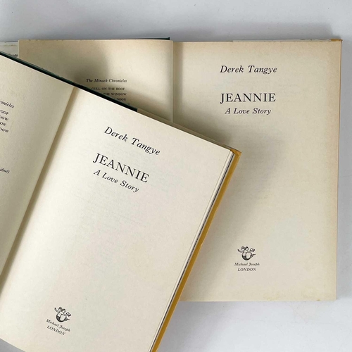 326 - Two signed Derek Tangye's. 'Jeannie. A Love Story,' flat signed by the author, first edition, origin... 