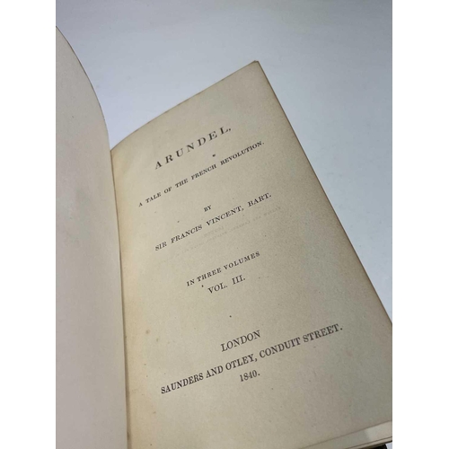 356 - VICTORIAN THREE-DECKER. 'Arundel: A Tale of the French Revolution,' by Sir Francis Vincent, Bart, fi... 