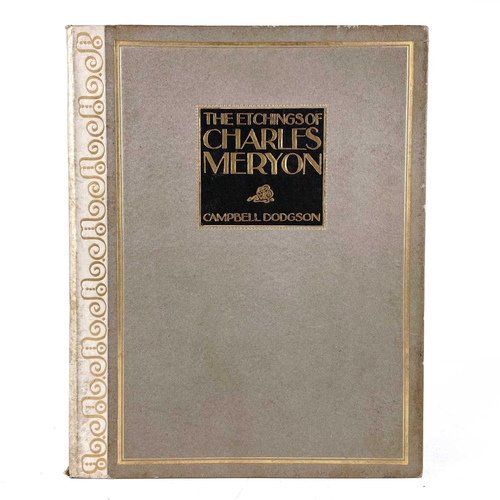 37 - 'The Etchings of Charles Meryon'. By Campbell Dodgson, original boards with gilt decorations, some m... 