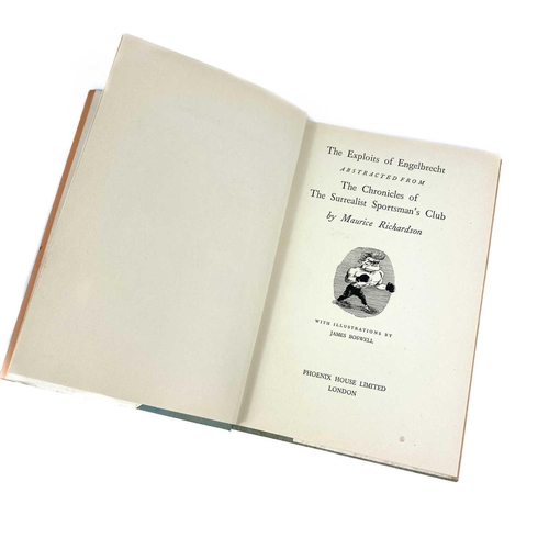 383 - MAURICE RICHARDSON MAURICE RICHARDSON. 'The Exploits of Engelbrecht.' First edition, orig cloth, pic... 