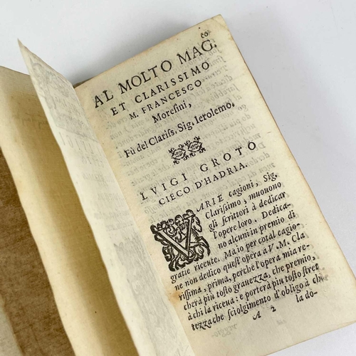 387 - Luigi Groto (1541-1585). 'Cieco D'Hadrim'. Full vellum, woodcut device to titlepage, pagination runs... 