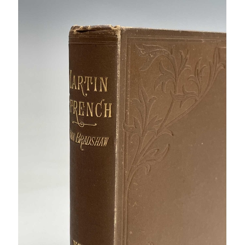 393 - VICTORIAN THREE-DECKER 'Martin Ffrench,' By John Bradshaw author of Dedham Park etc, first edition, ... 