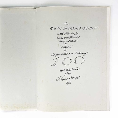 400 - Signed and inscribed 'The Snowman' by Raymond Briggs. Free endpaper reads 'For Ruth Manning-Sanders ... 