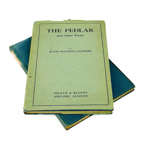 408A - RUTH MANNING-SANDERS. 'The Pedlar and Other Poems,' first edition, original cloth, unclipped dj, ton... 