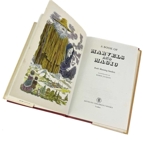 424 - Ruth MANNING SANDERS 'A Book of Marvels and Magic,' first edition, illustrated by Robin Jacques, ori... 