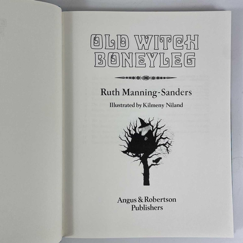 445r - Ruth MANNING-SANDERS. 'Old Witch Boneyleg,' illustrsated by Kilmeny Nilland, first edition, original... 