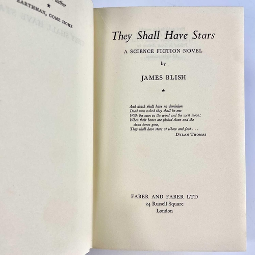 450 - James Blish. First edition. 'They Shall Have Stars,' first edition, chronologically the first book o... 