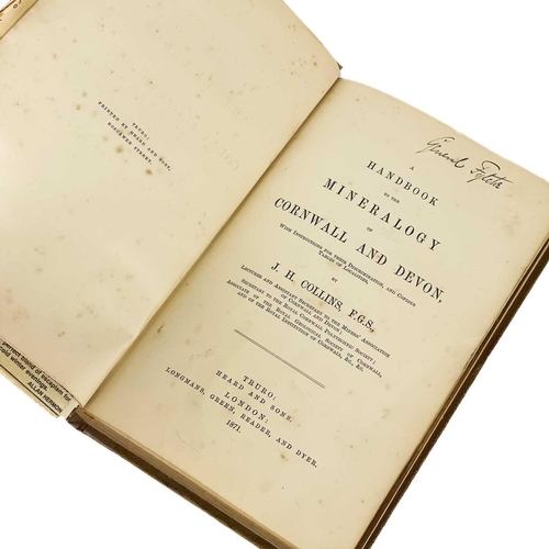 102 - J. H. Collings. 'A Handbook to the Mineralogy of Cornwall and Devon'. First edition, rebacked, sligh... 