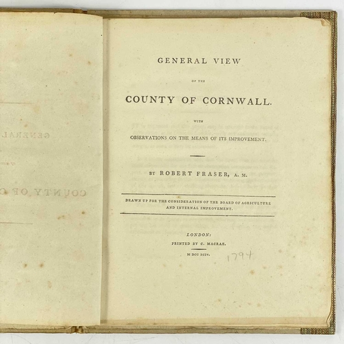 115 - Robert Fraser. 'General View of the County of Cornwall'. 1794 'With Observations on the Means of its... 