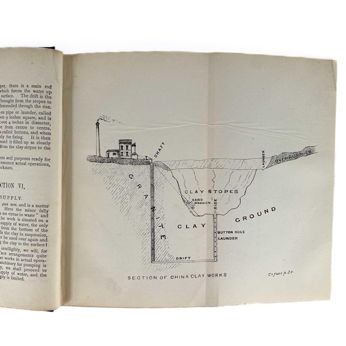 13 - David Cock Mining Engineer, St Austell A treatise technical and practical on the nature, production ... 