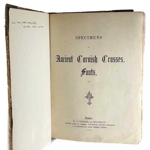 141 - F. C. Hingston-Randolph. 'Cornish Fonts & Crosses,' 1850. First edition, in original binding, marble... 