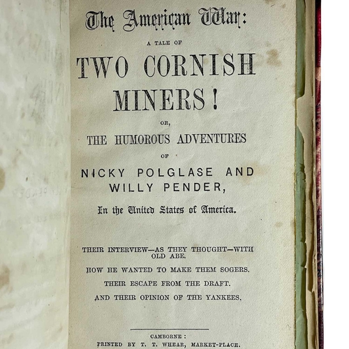 142 - Cornish Dialect Verse. A Collection of four rare works bound in one. Small 8vo. A very good copy; 'T... 