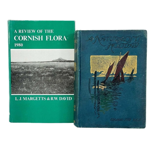 152 - Three works with flora and wildlife interest. Edward Step F.L.S. 'A Naturalists Holiday, Idle Hours ... 