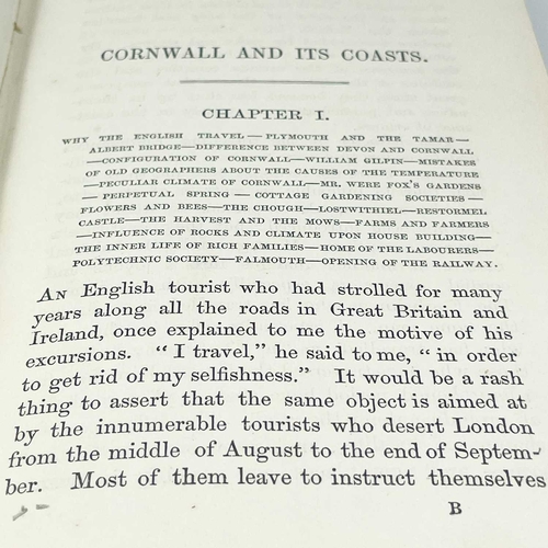 158 - Two works. Alphonse Esquiros. 'Cornwall and its Coasts,' 304 pages, original cloth, with much inform... 